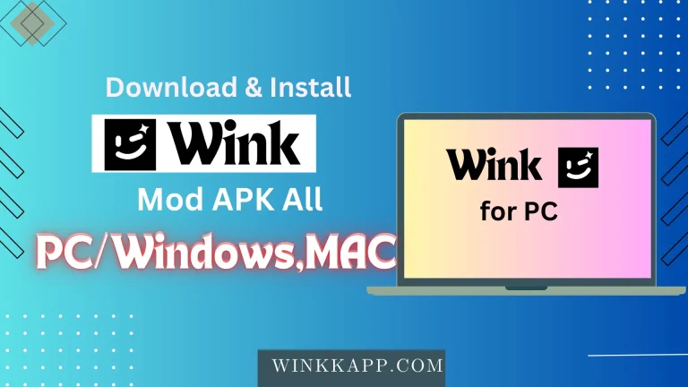 Wink Mod APK Retuching Tool For PC, Windows, MAC